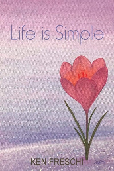 Life Is Simple | Ken Freschi | Taschenbuch | Kartoniert / Broschiert | Englisch-image