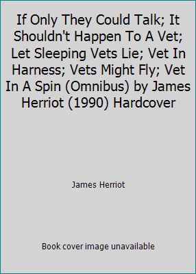 If Only They Could Talk; It Shouldn't Happen To A Vet; Let Sleeping Vets Lie;...