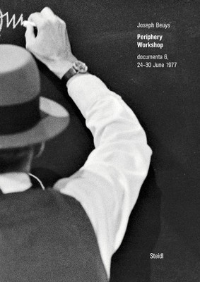 Joseph Beuys Joseph Beuys: Periphery Workshop (Gebundene Ausgabe)