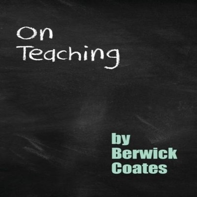 On Teaching Berwick Coates Paperback Paragon Publishing