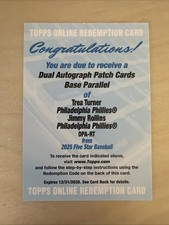 2025 Topps Five Star Dual Patch Auto Trea Turner Rollins Redemption Phillies