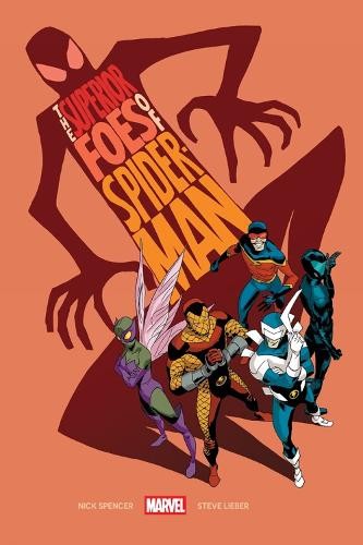 The Superior Foes Of Spider-Man - 9781302968939