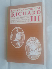 The Usurpation of Richard the Third - Mancini, Dominic 1989 paperback