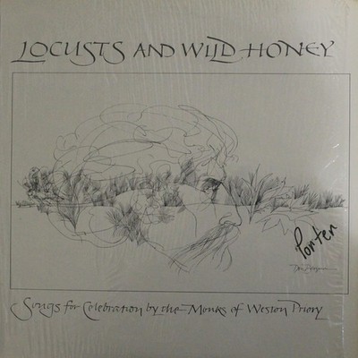 The Monks Of Weston Priory, Locusts And Wild Honey, (LP, Album), VG, 4106319879