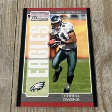 2005 Bowman #13 Terrell Owens - Philadelphia Eagles