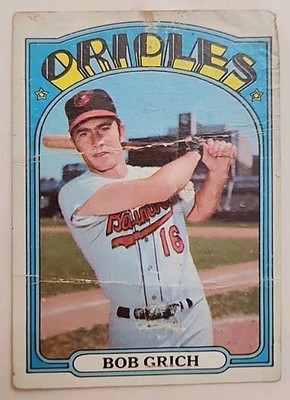 1972 Topps Baseball Card 338 Bob Grich Baltimore Orioles 