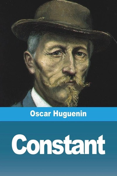 Oscar Huguenin | Constant | Taschenbuch | FranzöSisch (2023) | Prodinnova-image