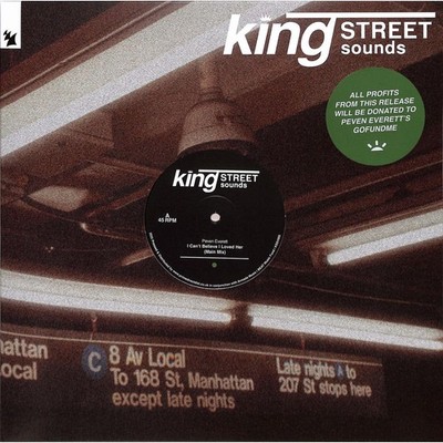 Peven Everett / I CANT BELIEVE I LOVED HER / King Street Sounds / KSSV005 / 12 