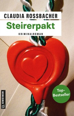 Steirerpakt | Sandra Mohrs siebter Fall | Claudia Rossbacher | Taschenbuch