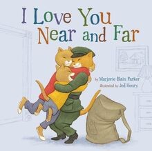 I Love You Near and Far (Snuggle Time Stories) von ... | Buch | Zustand sehr gut