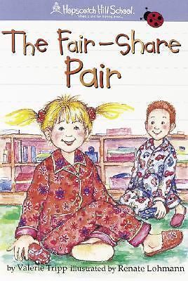 The Fair-Share Pair by Tripp, Valerie