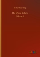 The Weird Sisters Richard Dowling