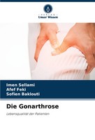 Die Gonarthrose | LebensqualitäT Der Patienten | Imen Sellami (U. A.) | Deutsch