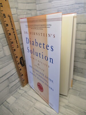 Dr. Bernstein's Diabetes Solution/Newly Revised &Updated/by Richard K. Bernstein