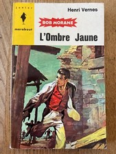 BOB MORANE TYPE 5 NUMERO 150 : L'OMBRE JAUNE EDI MARABOUT JUNIOR