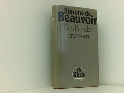 Das Blut der anderen Beauvoir Simone, de: