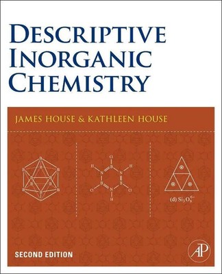 James E. House (u. a.) | Descriptive Inorganic Chemistry | Buch | Englisch