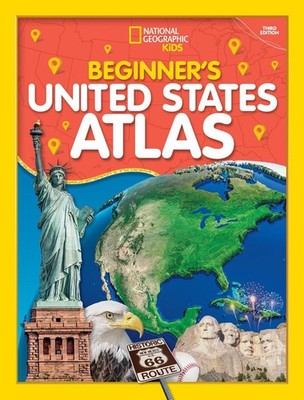 National Geographic Kids Beginner's U.S. Atlas 2020, 3rd Edition by National Geo