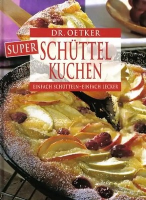 Dr. Oetker Super Schüttel Kuchen - Einfach Schütteln - Einfach Lecker - Dr. Oetk