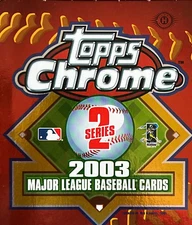 🔥2003 Topps Chrome Series 2 - You Pick - Free Ship - Buy More & Save!!!🔥