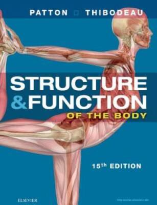 Structure & Function of the Body - Hardcover, 15e (Structure and Fun - VERY GOOD