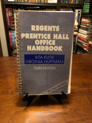 REGENTS PRENTICE HALL OFFICE HANDBOOK by Rita Kutie & Virginia Huffman (PC Cues)
