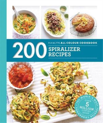 Hamlyn All Colour Cookery: 200 Spiralizer Recipes, Smart, Denise, Used; Very Goo