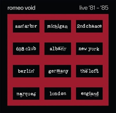 Romeo Void Best Of Romeo Void Live '81-'85 (Vinyl) 12'' Album