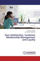 Samsudin Wahab (U. A.) | User Satisfaction, Customer Relationship Management...