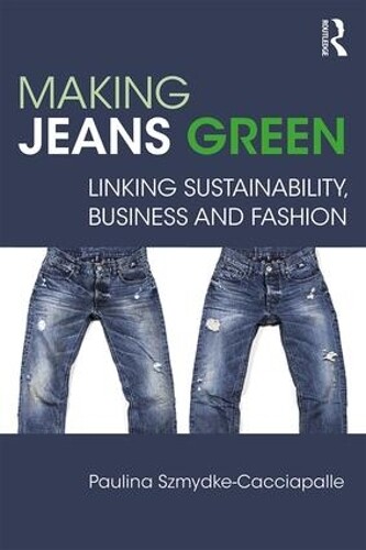 Paulina Szmydke-cacciapalle Making Jeans Green (taschenbuch)