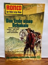 Ronco der Wells-Fargo-Mann  Nr. 419 das Ende eines Schakals