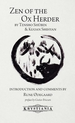 Tensho Shuben Kuoan Shihyan Rune Ødegaard Zen of the Ox Herder ...