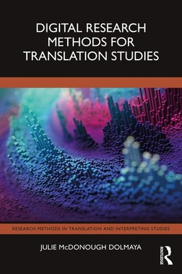 Julie McDonough Dolm Digital Research Methods for Translation Stud (Taschenbuch)