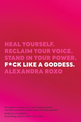 Alexandra Roxo | F ck Like a Goddess | Taschenbuch | Englisch (2023)