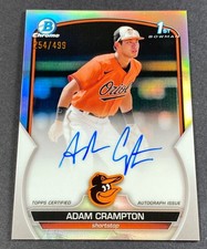 2023 Bowman Chrome 1st Adam Crampton (Orioles) #CPA-CAN Refractor Auto /499