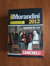 IL MORANDINI. Dizionario dei film - Zanichelli, 2012 + CD rom