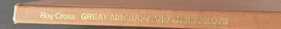 #ad Vintage 1972 quot;Great Aircraft and their Pilotsquot; Roy Cross NY Graphic Society HC $9.75