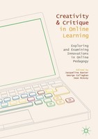 Creativity And Critique In Online Learning Jacqueline Baxter