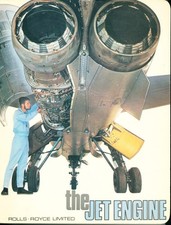 1969 The Jet Engine Rolls Royce Lmtd. Technical Book Publication Ref.t.s.d.1302 1969 The Jet Engine Rolls Royce Lmtd. Technical Book Publication Ref.t.s.d.1302