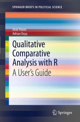 Alrik Thiem (u. a.) | Qualitative Comparative Analysis with R | Taschenbuch
