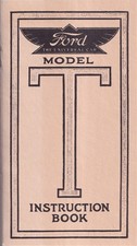 1909-1914 Ford Model T Owners Manual Car And Truck User Guide Booklet 1909-1914 Ford Model T Owners Manual Car And Truck User Guide Booklet