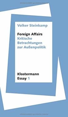 Foreign Affairs: Kritische Betrachtungen zur Außenp... | Buch | Zustand sehr gut