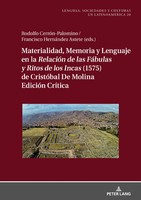Materialidad, Memoria Y Lenguaje En La <I>RelacióN De Las FáBulas Y Ritos De...