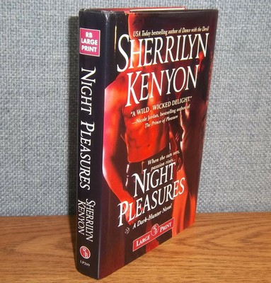 NIGHT PLEASURES Sherrilyn Kenyon LARGE PRINT Dark Hunter Series #2 HC ...