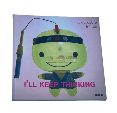 I LL KEEP THINKING-ARCHITECTURE ART DESIGN FASHION HIST. By Nick Crosbie Inflate