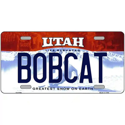 Bobcat Utah Metal Sign
