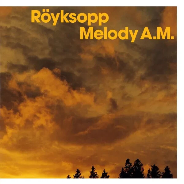 Röyksopp – Melody A.M. | CD-Album | New