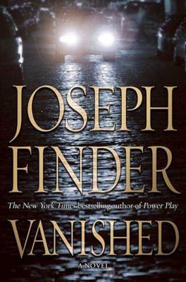 Vanished; Nick Heller - 0312379080, Joseph Finder, hardcover