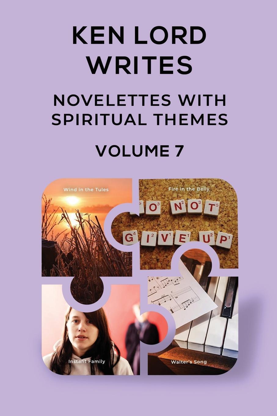 Thumbnail - Ken Lord | Novelettes With Spiritual Themes, Volume 7 | Taschenbuch |