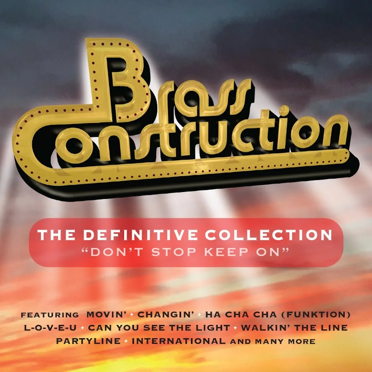 Brass Construction The Definitive Collection: Don't Stop Keep On (CD) Box Set